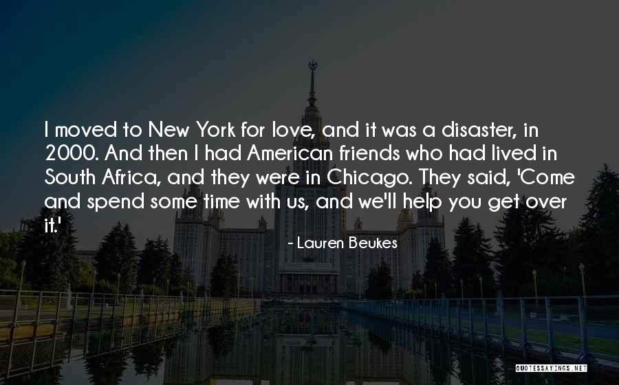 New York And Friends Quotes By Lauren Beukes