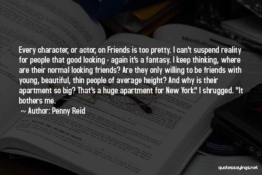 New York And Friends Quotes By Penny Reid
