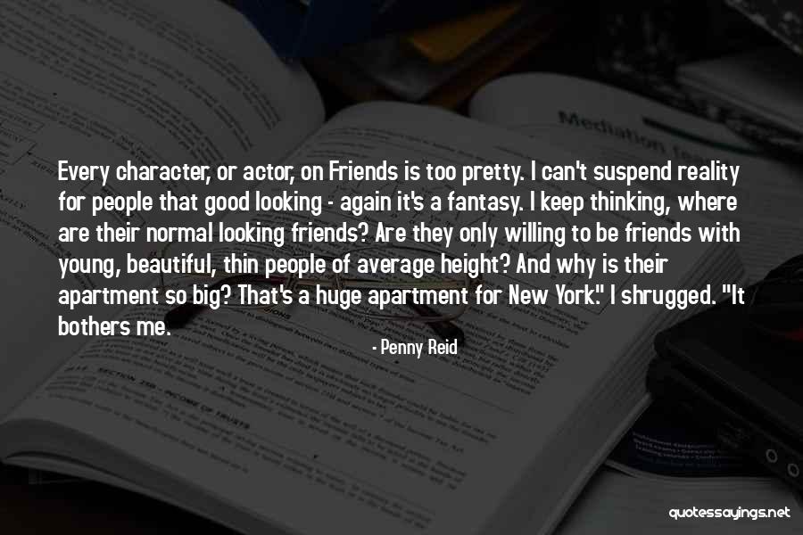 New York And Friends Quotes By Penny Reid