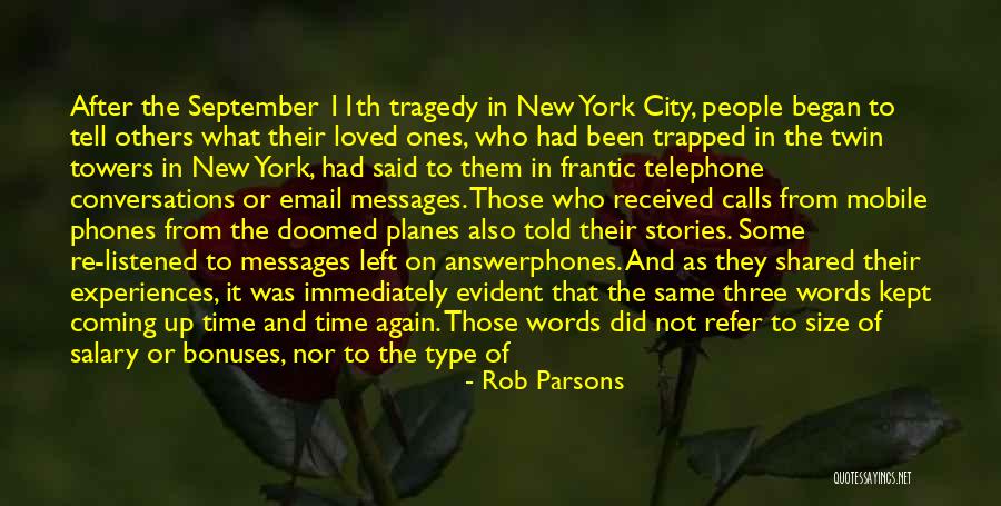 New York And Friends Quotes By Rob Parsons