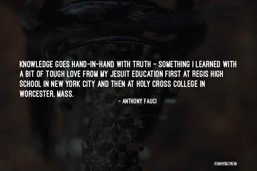 New York And Love Quotes By Anthony Fauci