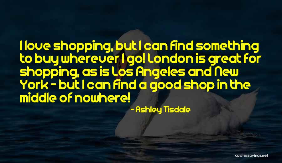 New York And Love Quotes By Ashley Tisdale