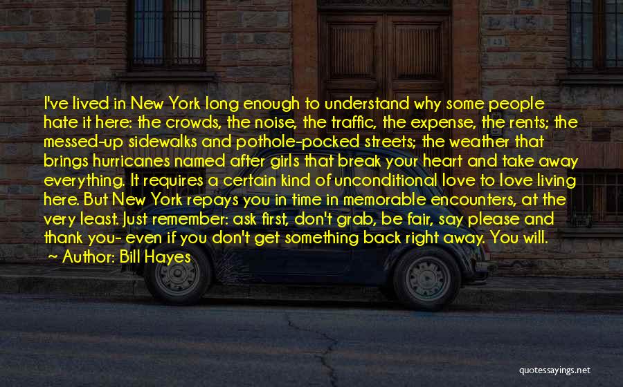 New York And Love Quotes By Bill Hayes