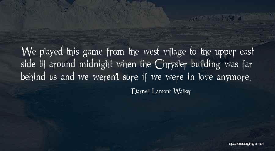 New York And Love Quotes By Darnell Lamont Walker