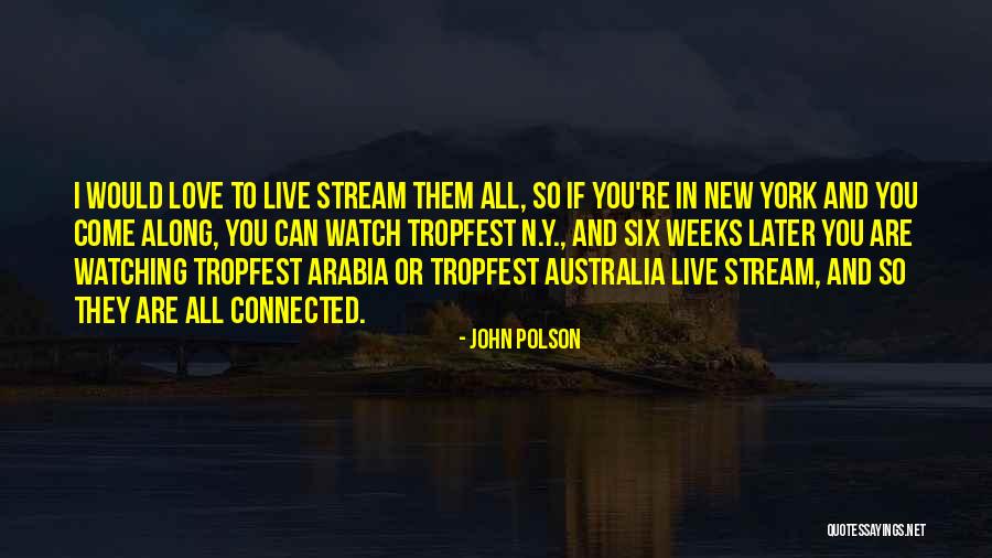 New York And Love Quotes By John Polson