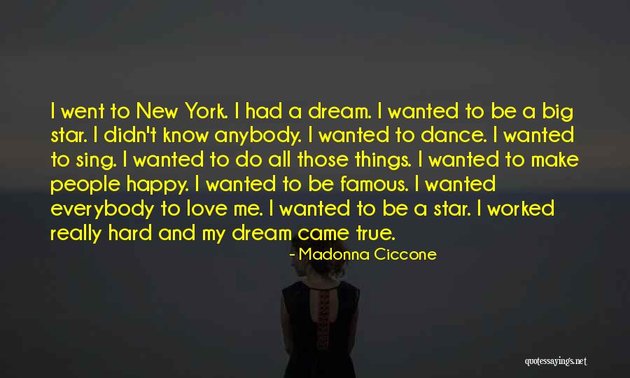 New York And Love Quotes By Madonna Ciccone New York And Love Quotes By Madonna Ciccone