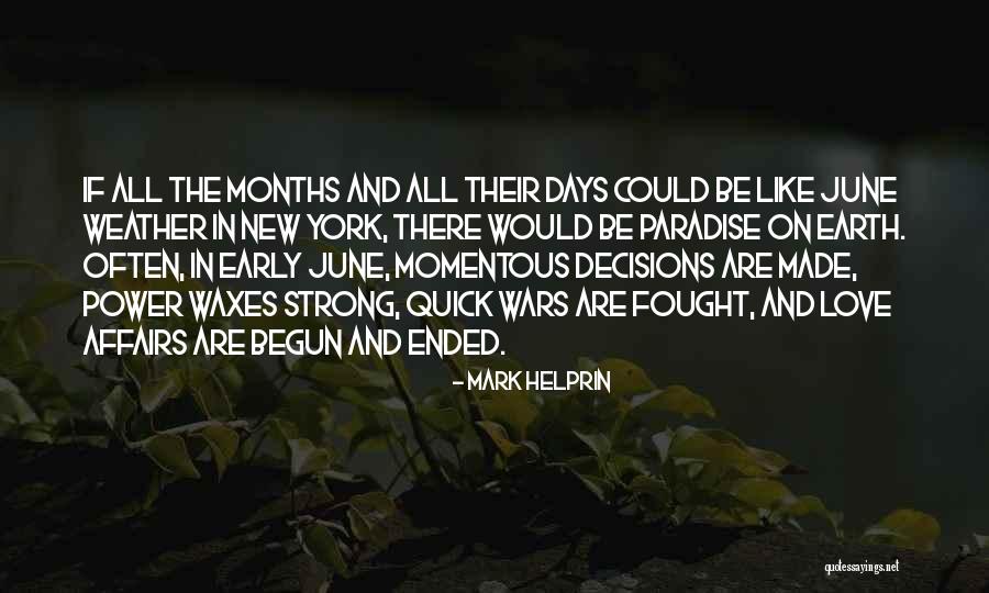 New York And Love Quotes By Mark Helprin New York And Love Quotes By Mark Helprin
