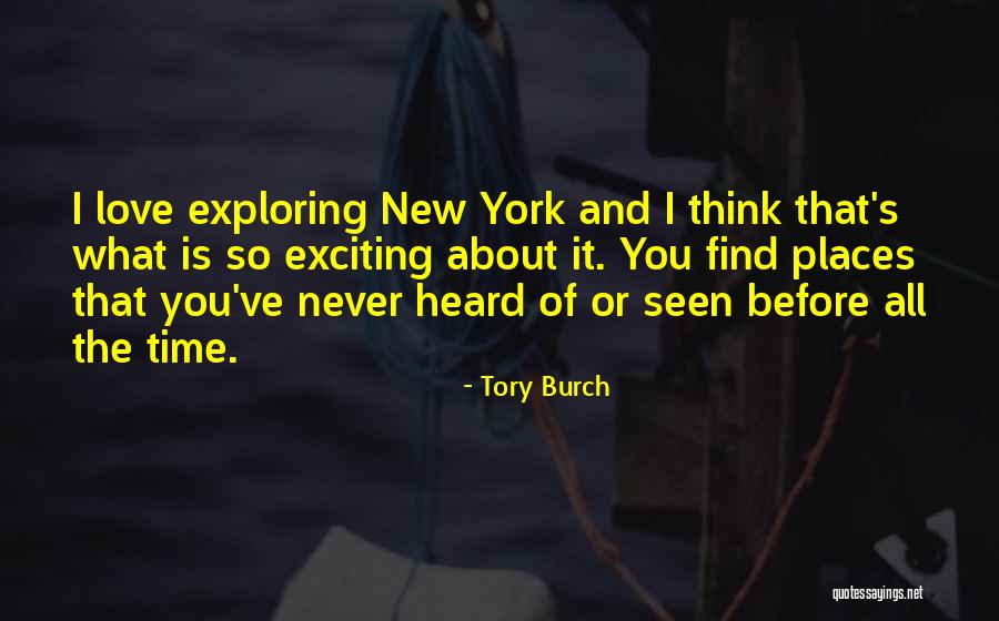 New York And Love Quotes By Tory Burch