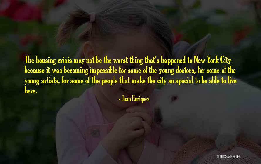 New York Artist Quotes By Juan Enriquez New York Artist Quotes By Juan Enriquez