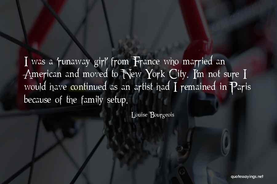 New York Artist Quotes By Louise Bourgeois New York Artist Quotes By Louise Bourgeois
