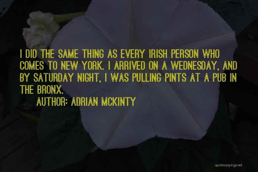 New York At Night Quotes By Adrian McKinty