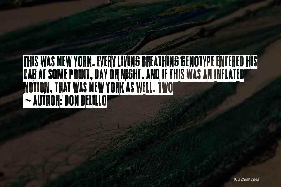 New York At Night Quotes By Don DeLillo