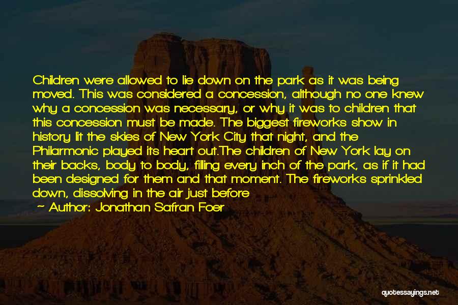 New York At Night Quotes By Jonathan Safran Foer