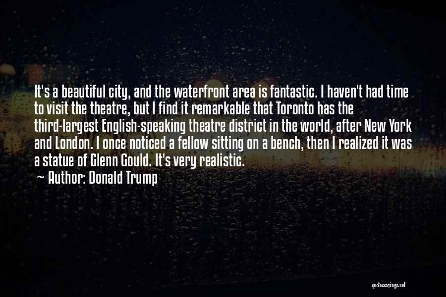 New York Beautiful Quotes By Donald Trump