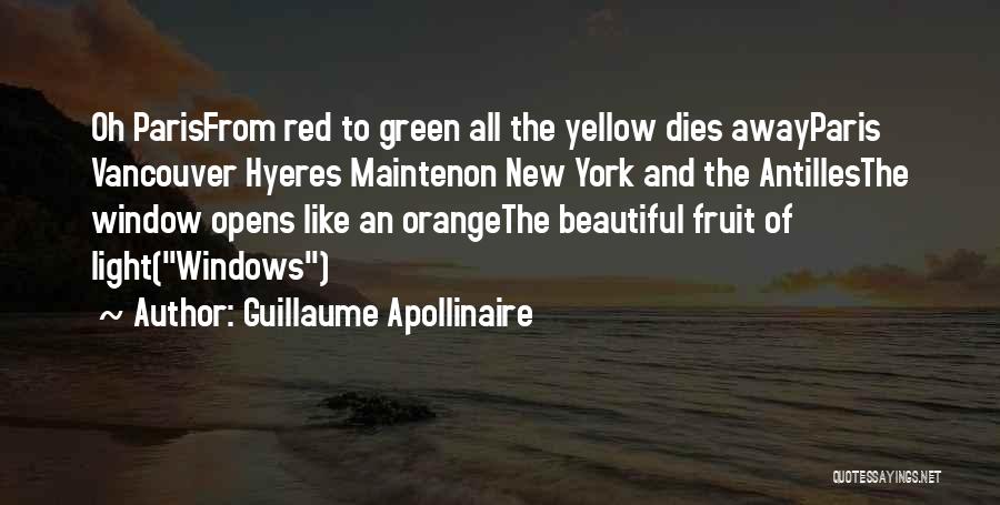 New York Beautiful Quotes By Guillaume Apollinaire