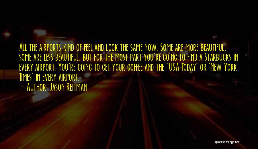 New York Beautiful Quotes By Jason Reitman