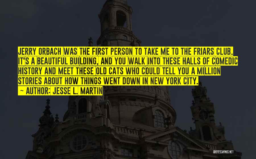 New York Beautiful Quotes By Jesse L. Martin