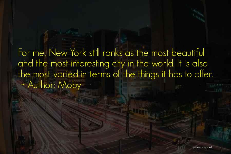 New York Beautiful Quotes By Moby