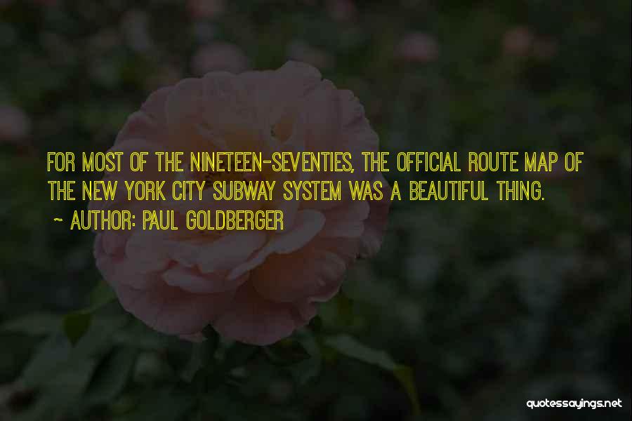 New York Beautiful Quotes By Paul Goldberger