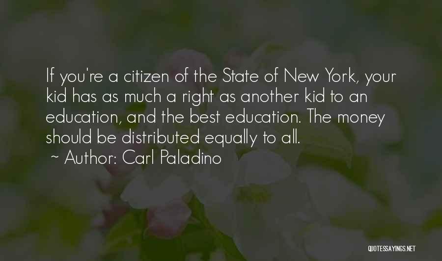 New York Best Quotes By Carl Paladino