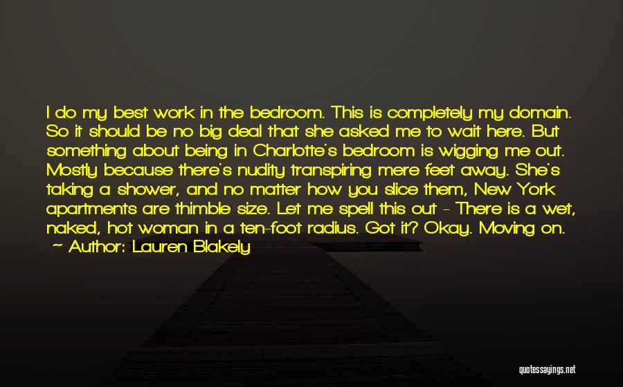 New York Best Quotes By Lauren Blakely