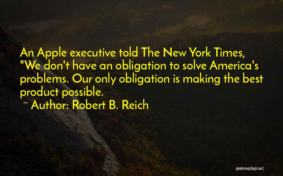 New York Best Quotes By Robert B. Reich