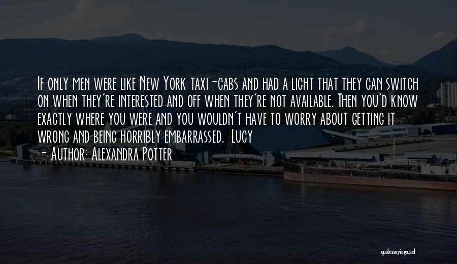New York Cabs Quotes By Alexandra Potter