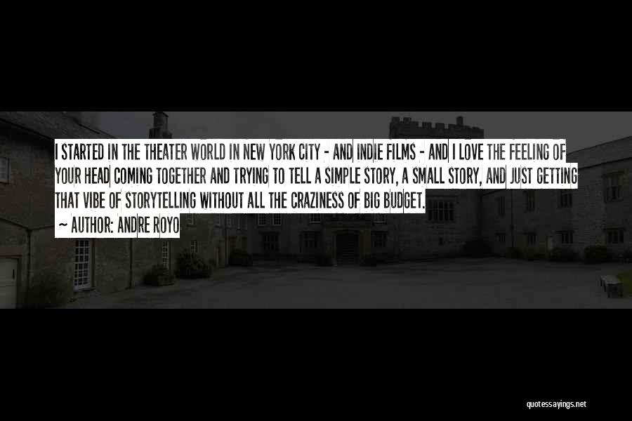 New York City And Love Quotes By Andre Royo