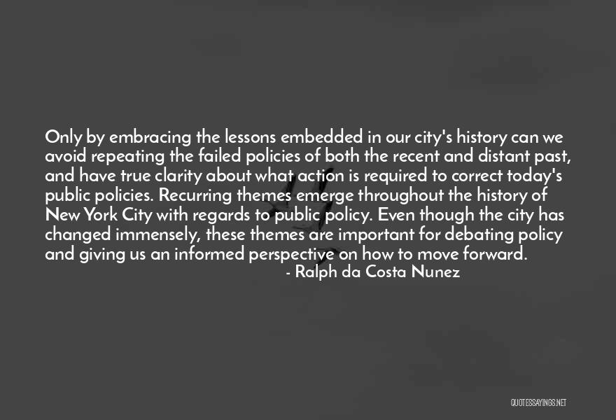 New York City History Quotes By Ralph Da Costa Nunez New York City History Quotes By Ralph Da Costa Nunez