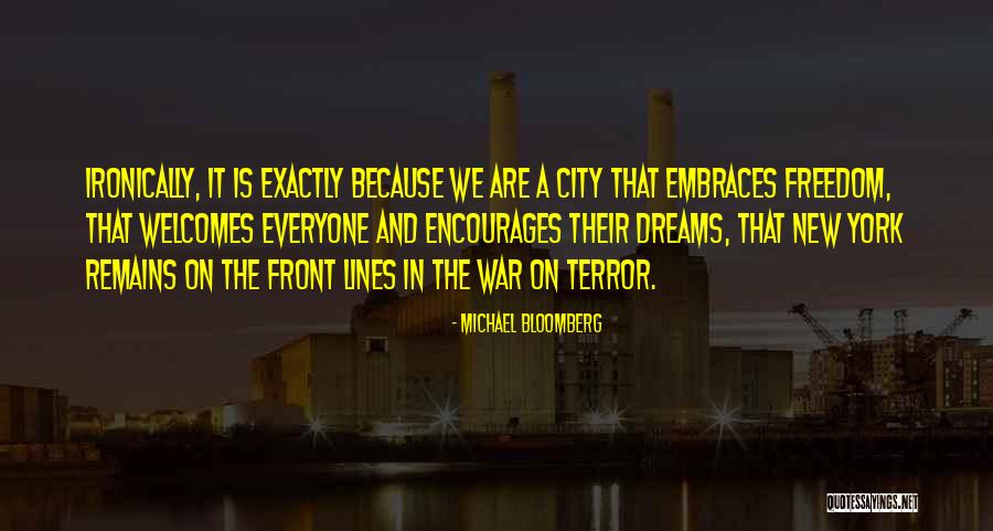 New York Dreams Quotes By Michael Bloomberg New York Dreams Quotes By Michael Bloomberg