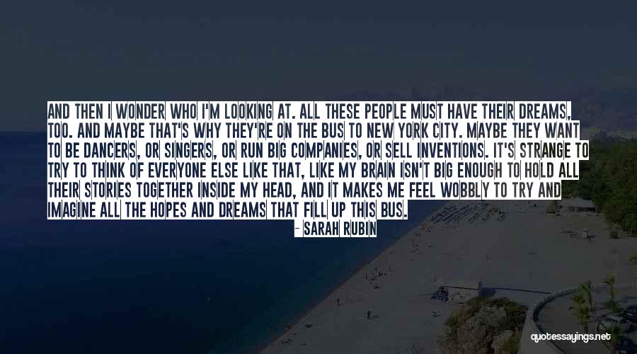 New York Dreams Quotes By Sarah Rubin New York Dreams Quotes By Sarah Rubin