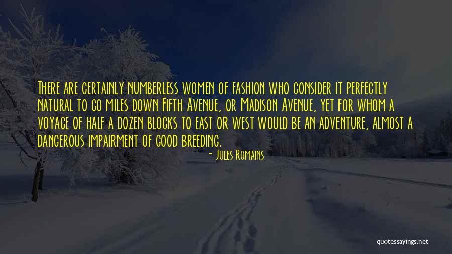 New York Fashion Quotes By Jules Romains New York Fashion Quotes By Jules Romains