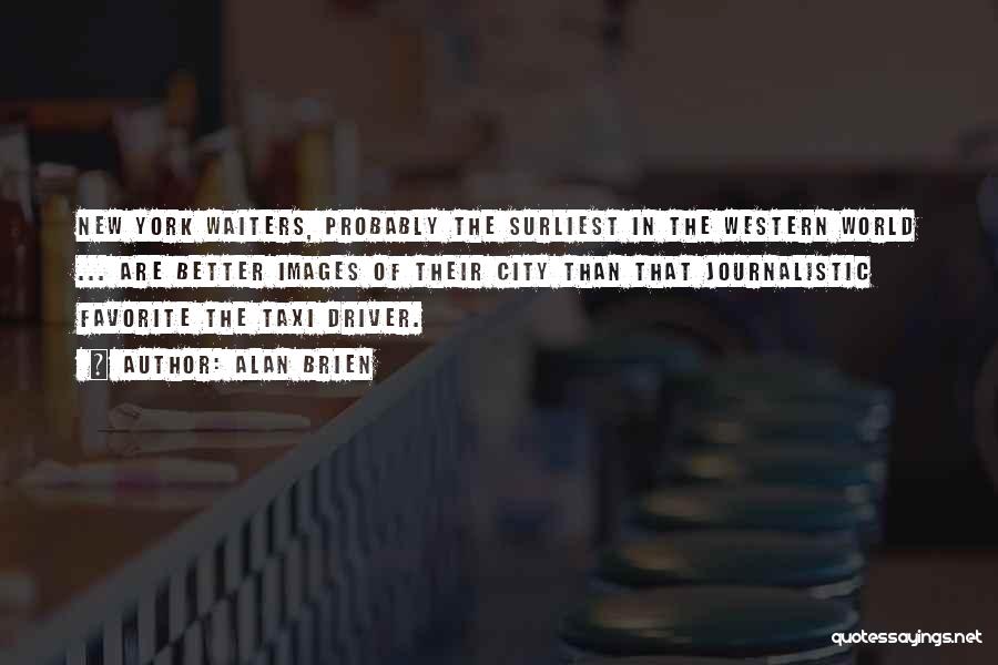New York Food Quotes By Alan Brien