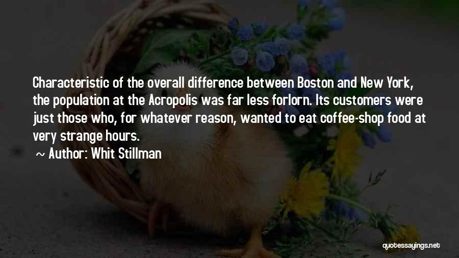 New York Food Quotes By Whit Stillman