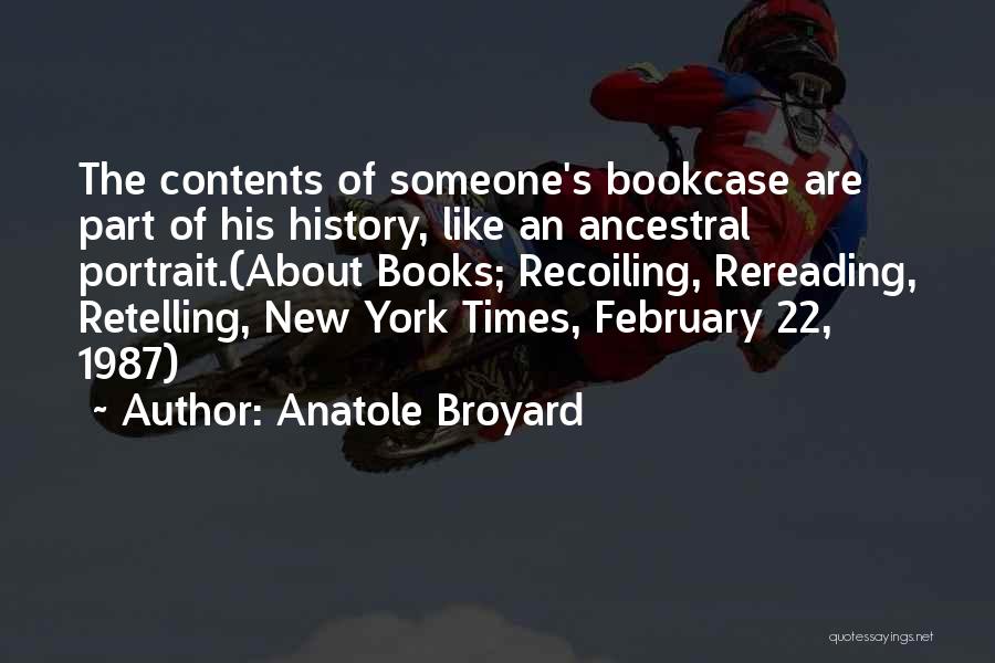New York From Books Quotes By Anatole Broyard