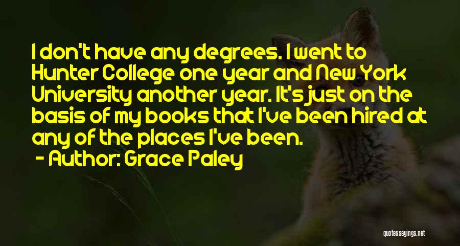 New York From Books Quotes By Grace Paley