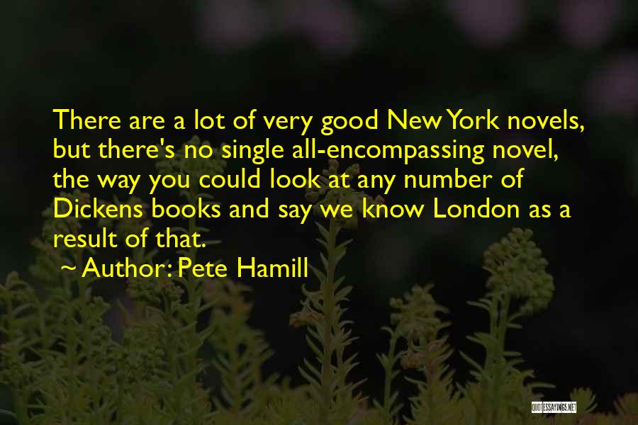 New York From Books Quotes By Pete Hamill