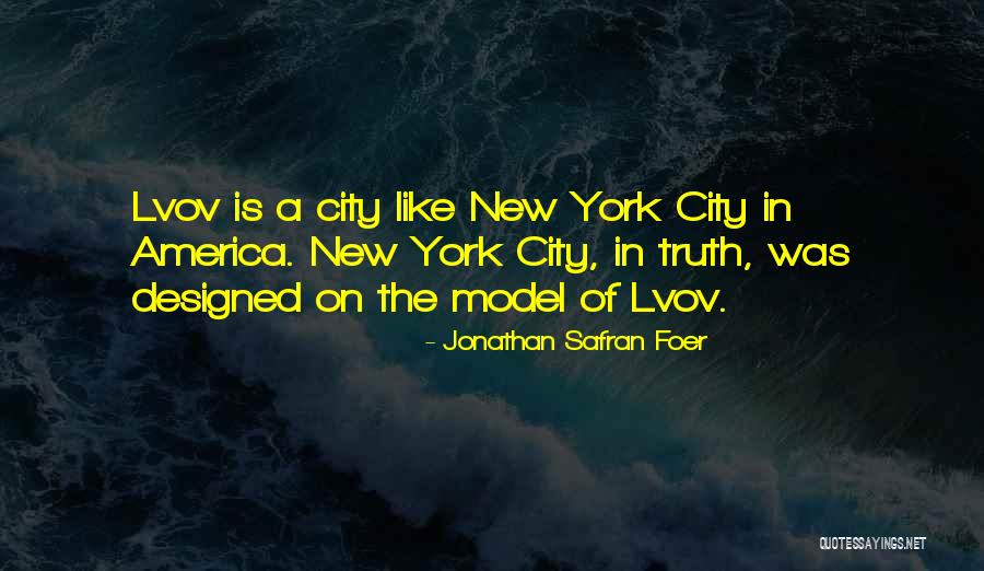 New York Funny Quotes By Jonathan Safran Foer