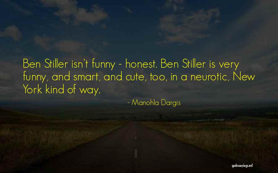 New York Funny Quotes By Manohla Dargis