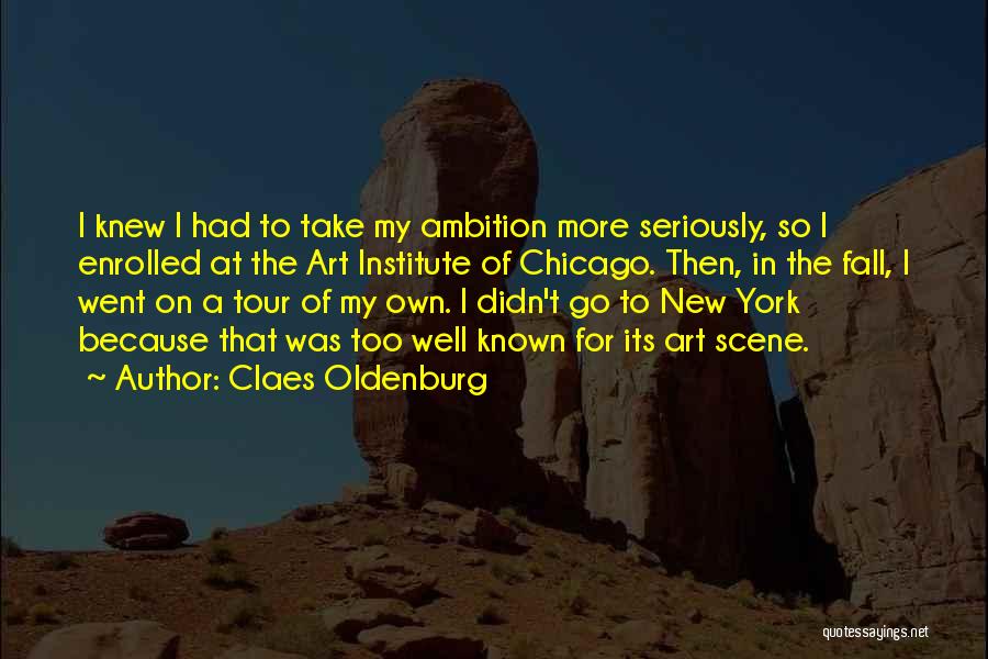 New York In The Fall Quotes By Claes Oldenburg