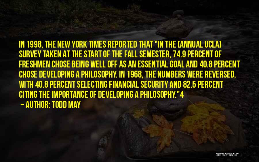 New York In The Fall Quotes By Todd May