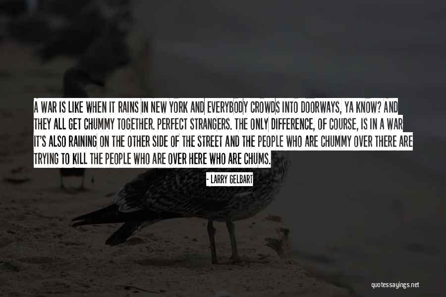 New York In The Rain Quotes By Larry Gelbart New York In The Rain Quotes By Larry Gelbart