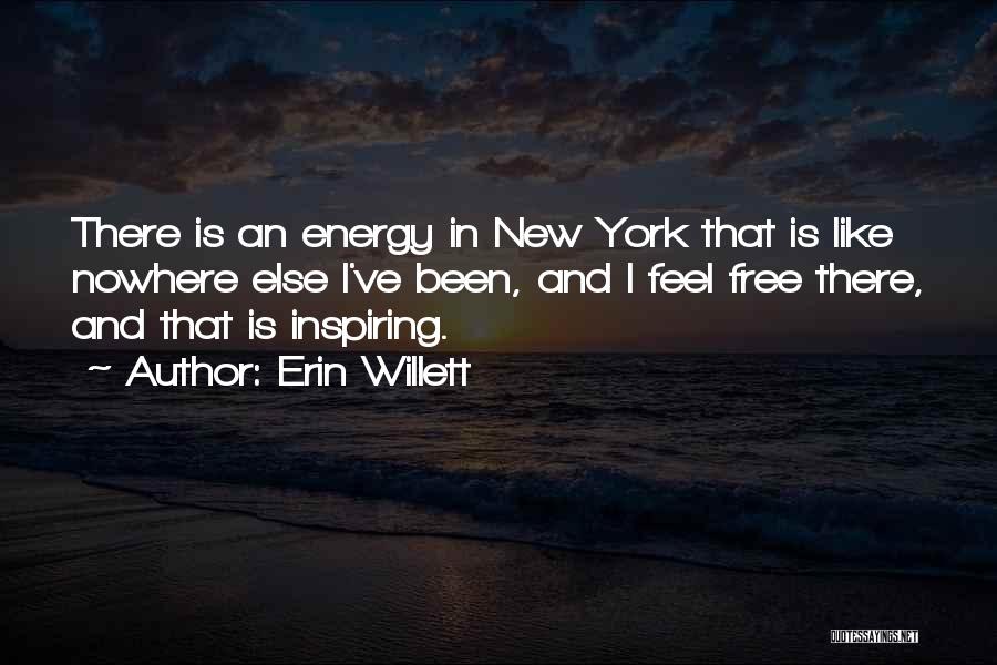 New York Inspiring Quotes By Erin Willett