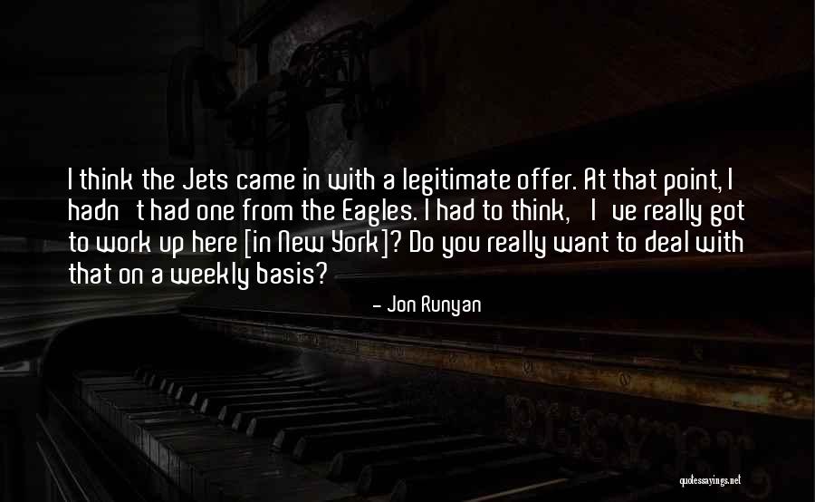 New York Jets Quotes By Jon Runyan