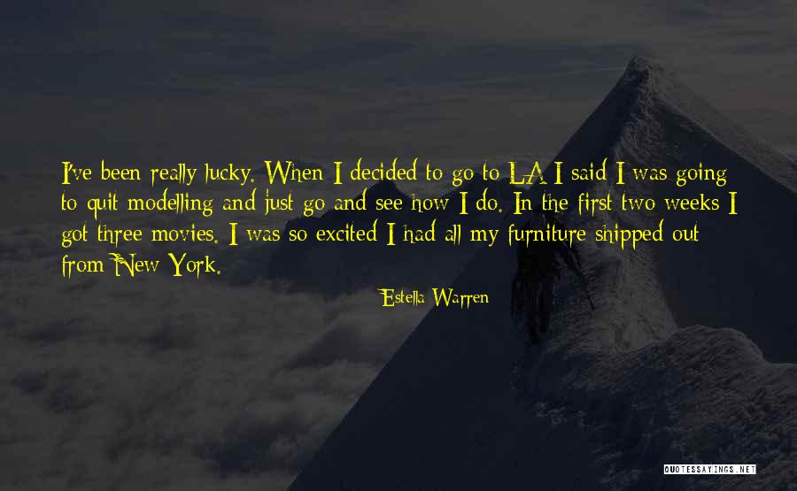 New York La Quotes By Estella Warren