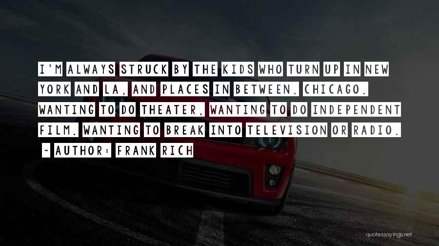 New York La Quotes By Frank Rich