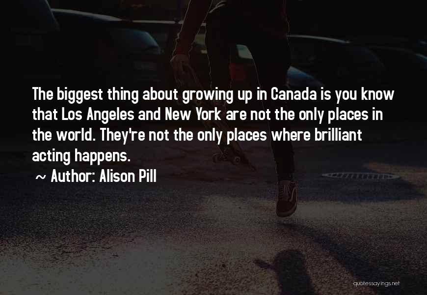 New York Los Angeles Quotes By Alison Pill