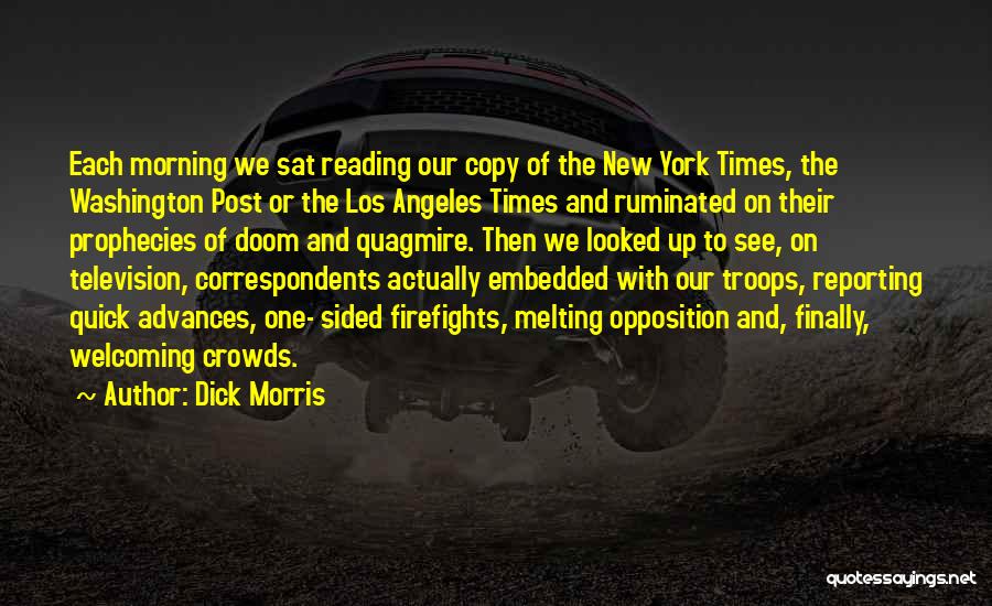 New York Los Angeles Quotes By Dick Morris