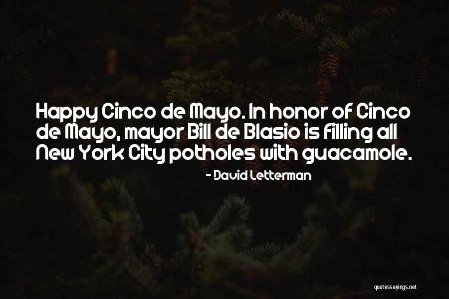 New York Mayor Quotes By David Letterman