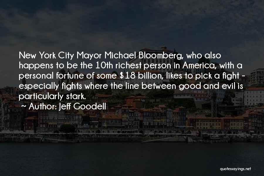 New York Mayor Quotes By Jeff Goodell